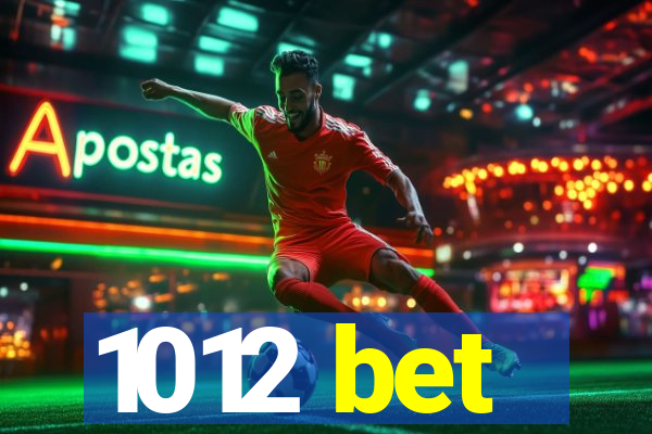 1012 bet